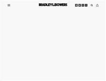 Tablet Screenshot of bradleylbowers.com